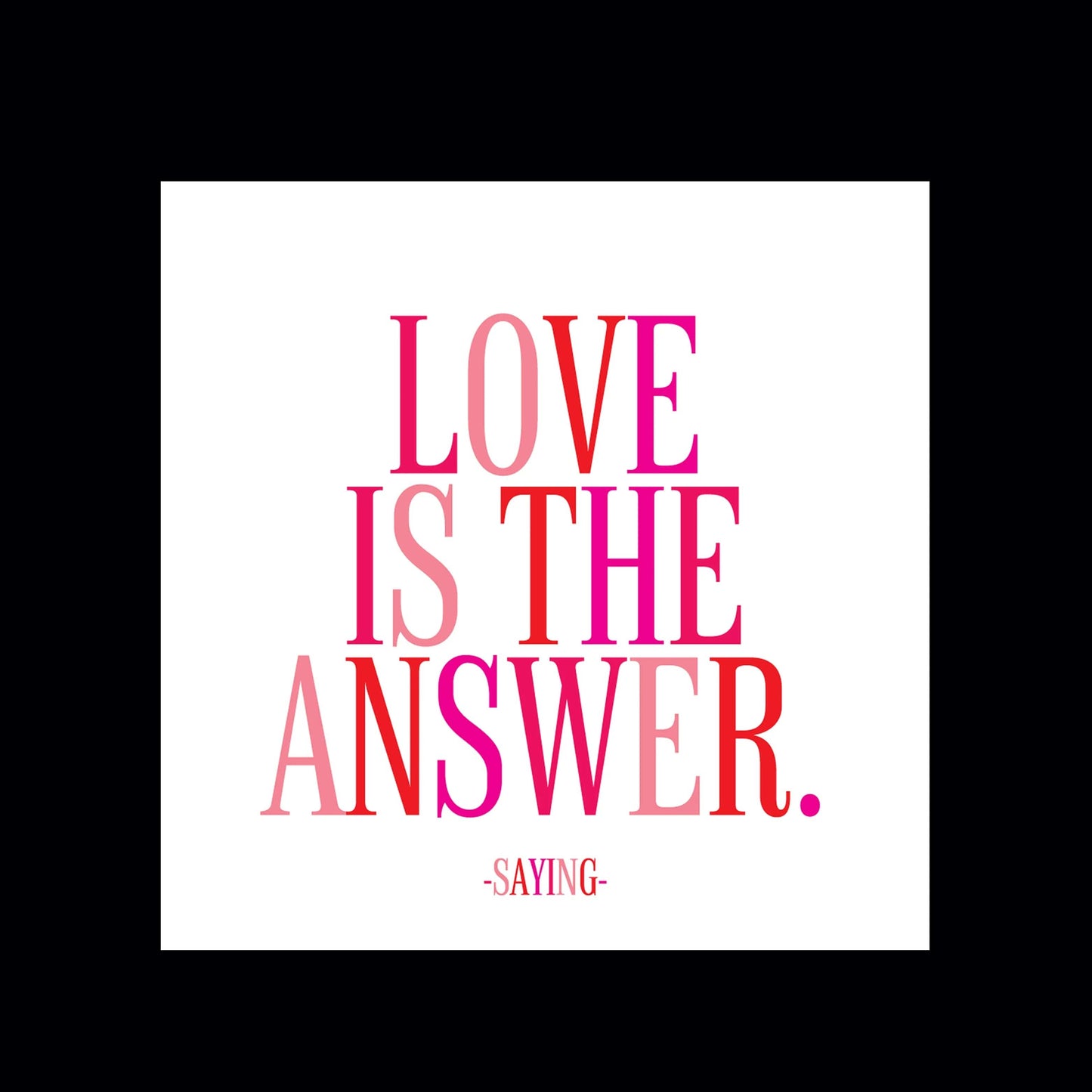 quotable Quotable magnets - etn love is the answer