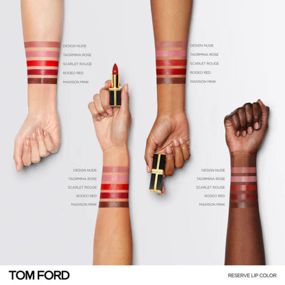 Tom Ford Reserve Lip Colour