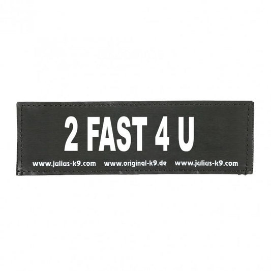 Julius-K9 2 Fast 4 U Patch - Small