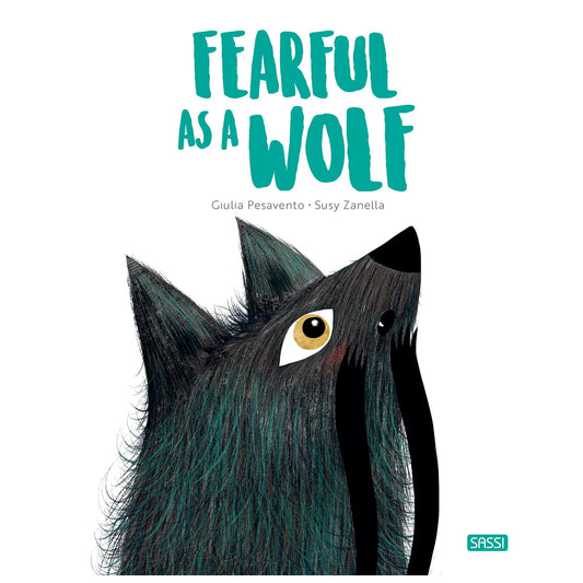 Sassi - Picture Book Fearful As A Wolf