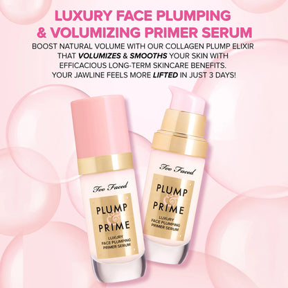 Too Faced Plump & Prime Face Plumping Primer Serum 30ml